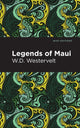 Book cover of: Legends of Maui. By: W. D. Westervelt