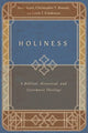 Book cover of: Holiness – A Biblical, Historical, and Systematic Theology. By: Matt Ayars
