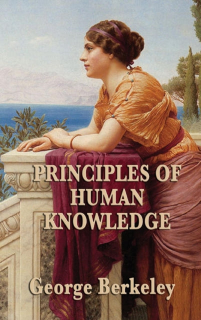 Book cover of: Principles of Human Knowledge