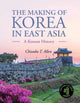 Making of Korea in East Asia