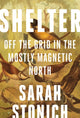 Book cover of: Shelter. By: Sarah Stonich