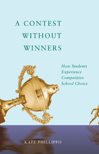 Book cover of: Contest Without Winners. By: Kate Phillippo