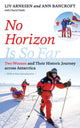Book cover of: No Horizon Is So Far. By: Liv Arnesen