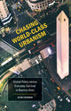 Book cover of: Chasing World-Class Urbanism. By: Jacob Lederman