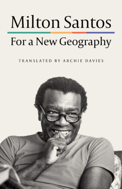 Book cover of: For a New Geography. By: Milton Santos