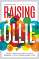 Book cover of: Raising Ollie. By: Tom Rademacher