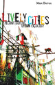 Book cover of: Lively Cities. By: Maan Barua