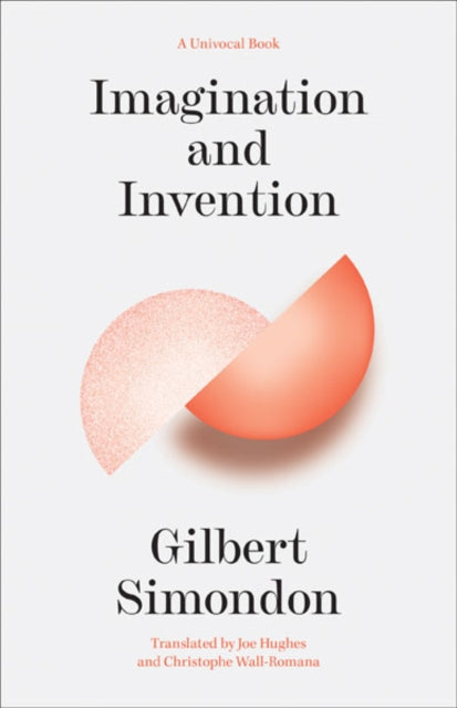Book cover of: Imagination and Invention. By: Gilbert Simondon