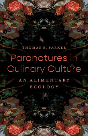 Paranatures in Culinary Culture