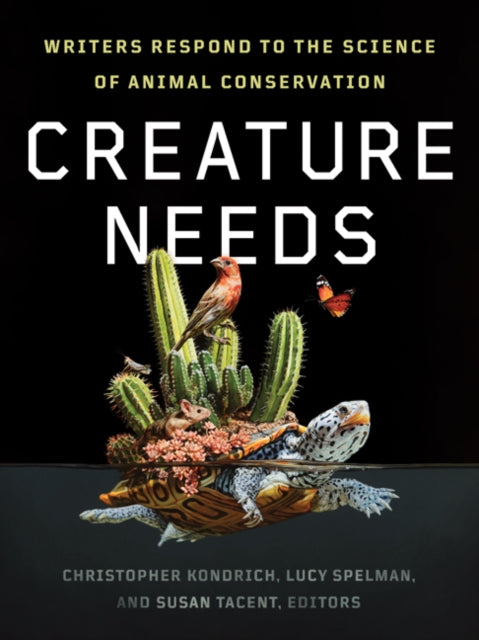 Book cover of: Creature Needs. By: Christopher Kondrich