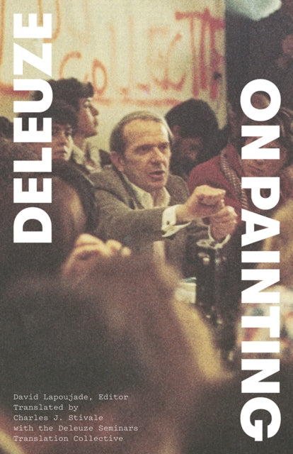 On Painting, Courses, March-June 1981 9781517918408 Gilles Deleuze