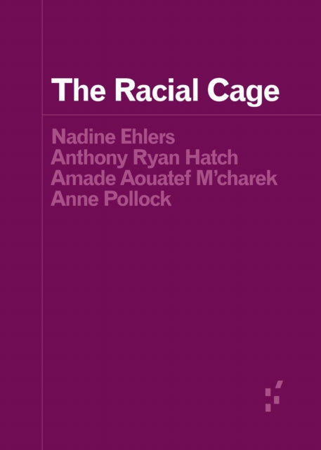Book cover of: Racial Cage. By: Nadine Ehlers