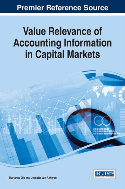 Book cover of: Value Relevance of Accounting Information in Capital Markets. By: Marianne Ojo