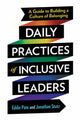 Book cover of: Daily Practices of Inclusive Leaders. By: Eddie Pate