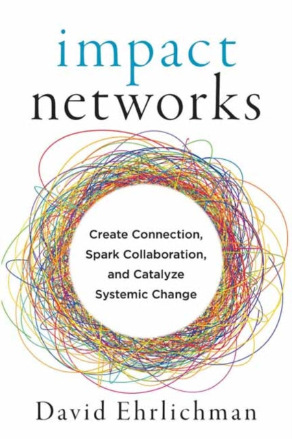 Book cover of: Impact Networks. By: David Ehrlichman