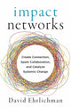 Book cover of: Impact Networks. By: David Ehrlichman