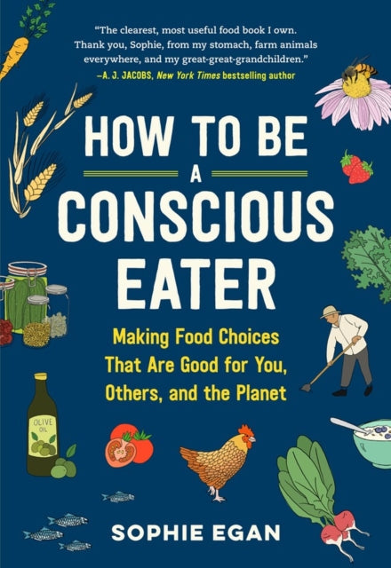 Book cover of: How to Be a Conscious Eater