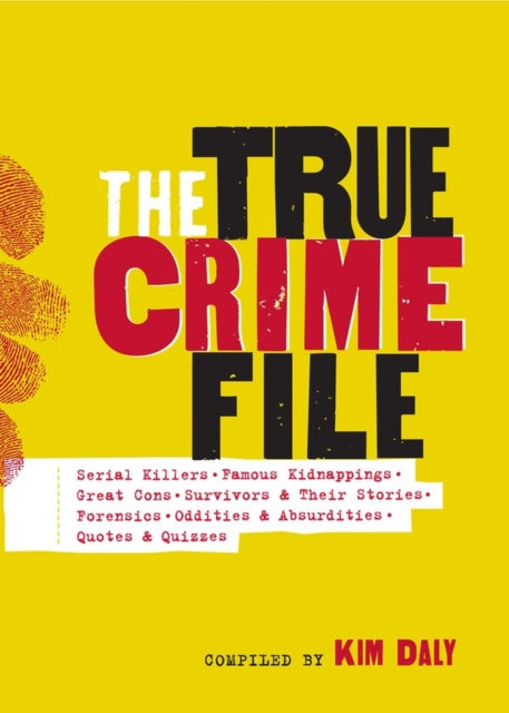 Book cover of: True Crime File. By: Workman Publishing