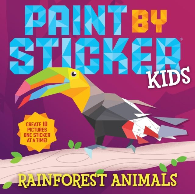 Paint by Sticker Kids: Rainforest Animals 9781523524365 Workman Publishing