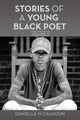 Book cover of: Stories of a Young Black Poet