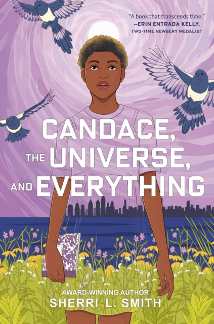 Book cover of: Candace, the Universe, and Everything. By: Sherri L. Smith