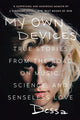 Book cover of: My Own Devices. By: Dessa