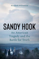 Book cover of: Sandy Hook. By: Elizabeth Williamson