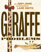 Book cover of: Giraffe Problems. By: Jory John