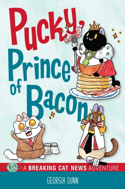 Book cover of: Pucky, Prince of Bacon. By: Georgia Dunn