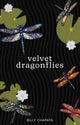 Book cover of: Velvet Dragonflies. By: Billy Chapata