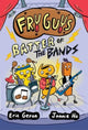 Book cover of: Fry Guys: Batter of the Bands