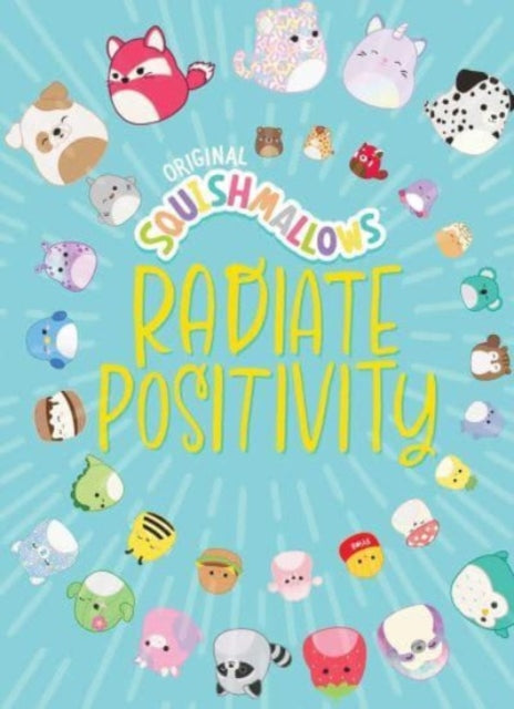 Book cover of: Squishmallows. By: Jazwares