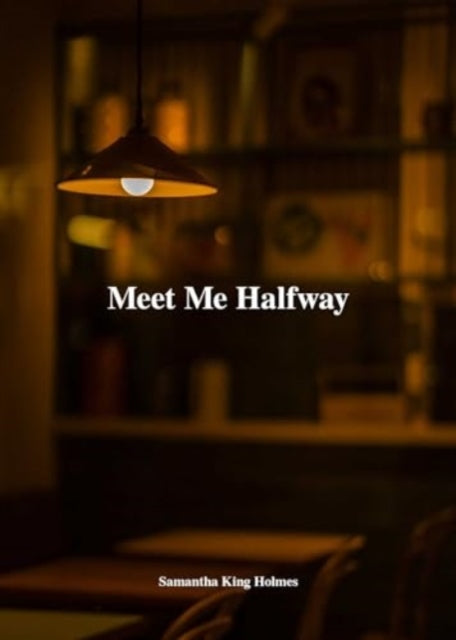 Book cover of: Meet Me Halfway