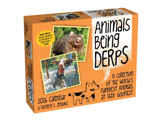 Book cover of: Animals Being Derps 2026 Day-to-Day Calendar