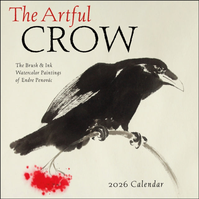 Book cover of: Artful Crow 2026 Wall Calendar