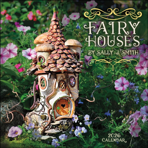 Fairy Houses 2026 Wall Calendar