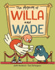 Book cover of: Museum of Willa and Wade