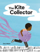 Book cover of: Kite Collector. By: Zoey Abbott