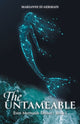 Book cover of: Untameable. By: Marianne St-Germain