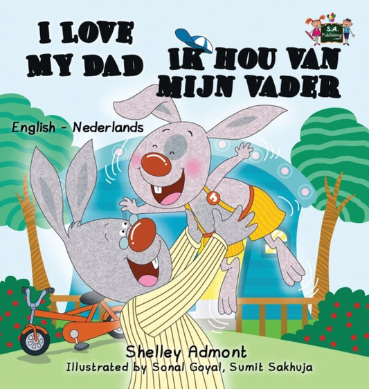 Book cover of: I Love My Dad -Ik hou van mijn vader
