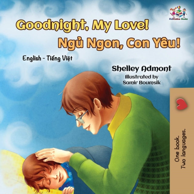 Book cover of: Goodnight, My Love!. By: Shelley Admont