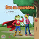 Book cover of: Etre un superheros