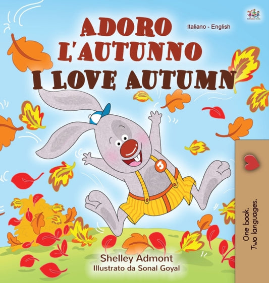 Book cover of: I Love Autumn (Italian English Bilingual Children's Book)