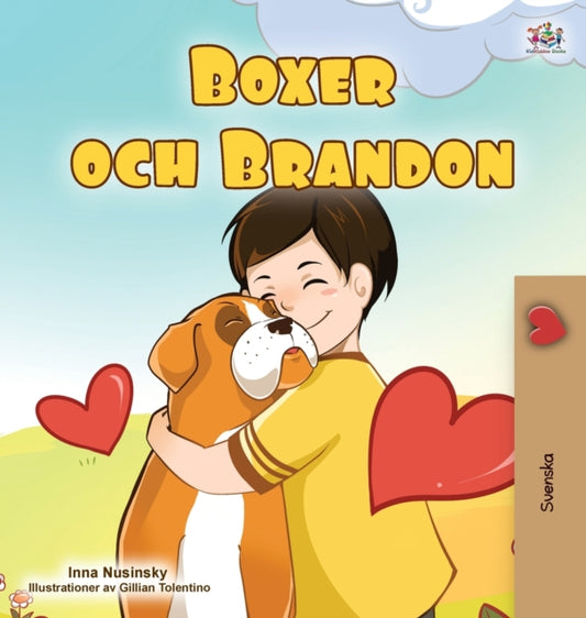 Book cover of: Boxer and Brandon (Swedish Children's Book)