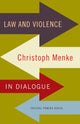 Book cover of: Law and Violence. By: Christoph Menke