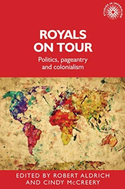 Book cover of: Royals on Tour. By: Robert Aldrich