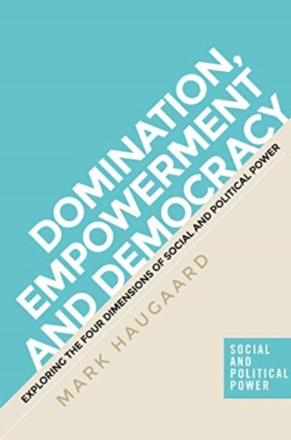 Book cover of: Four Dimensions of Power. By: Mark Haugaard