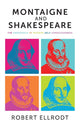 Book cover of: Montaigne and Shakespeare. By: Robert Ellrodt