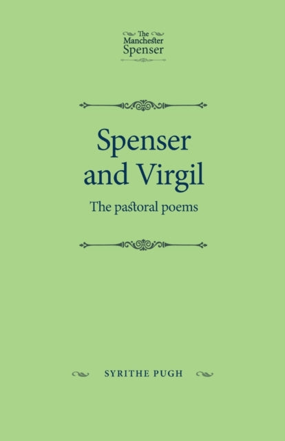 Book cover of: Spenser and Virgil. By: Syrithe Pugh