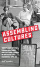 Assembling Cultures